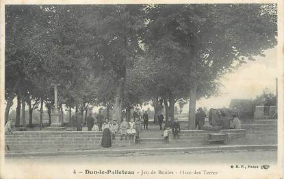 / CPA FRANCE 23 "Dun le Palleteau, jeu de boules, place des terres"