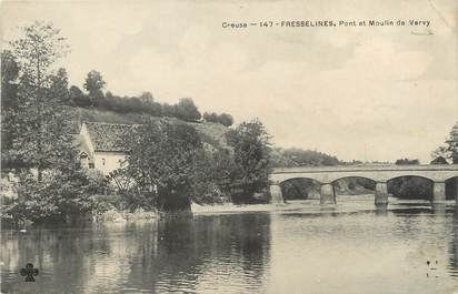 / CPA FRANCE 23 "Fresselines, pont et moulin de Vervy"