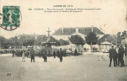 / CPA FRANCE 23 "Guéret, place Bonnyaud" / MILITAIRES