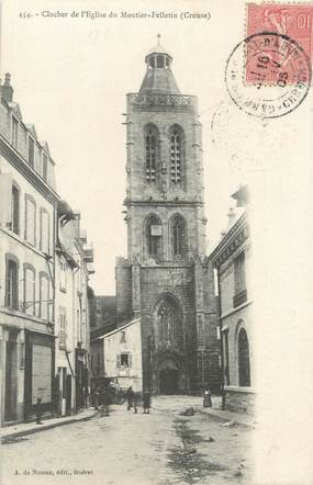 / CPA FRANCE 23 "Clocher de l'église de Moutier Felletin"