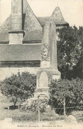 / CPA FRANCE 24 "Borrèze, monument aux morts"