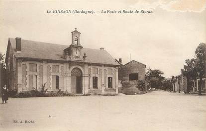 / CPA FRANCE 24 "Le Buisson, la poste et route de Sivrac"