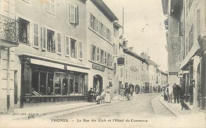 CPA FRANCE   74 "Thones, la rue des Clefs et l'Hotel du Commerce"