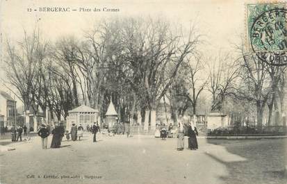 / CPA FRANCE 24 "Bergerac, place des Carmes"