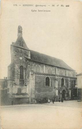 / CPA FRANCE 24 "Bergerac, église Saint Jacques"