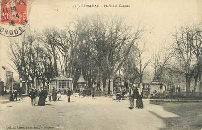 / CPA FRANCE 24 "Bergerac, place des Carmes "