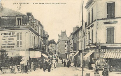 / CPA FRANCE 24 "Bergerac, la rue Neuve prise de la place du pont"