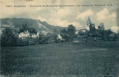 CPA FRANCE 38 "Environs du Monestier de Clermont, le village de Roissard"