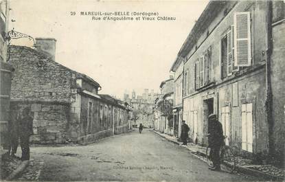 / CPA FRANCE 24 "Mareuil sur Belle, rue Angoulême et vieux château"