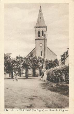 / CPA FRANCE 24 "Le Pizou, place de l'église"