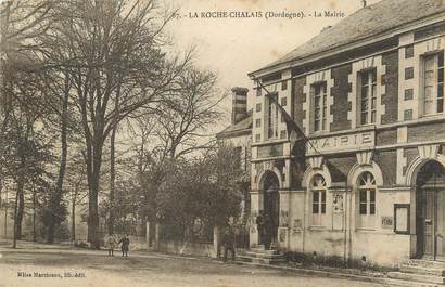 / CPA FRANCE 24 "La Roche Chalais, la mairie "