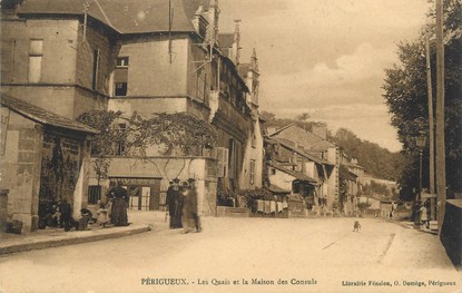 / CPA FRANCE 24 "Périgueux, les quais et la maison des consuls"