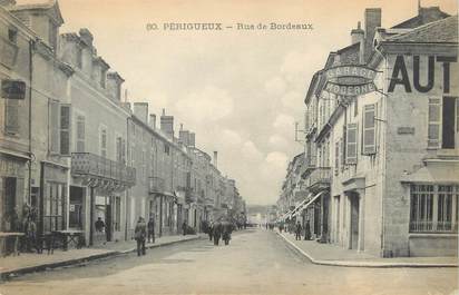 / CPA FRANCE 24 "Périgueux, rue de Bordeaux"