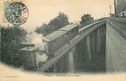 CPA FRANCE 52 "Langres, Crémaillère sur le Pont" / TRAIN