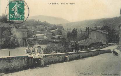 / CPA FRANCE 38 "La Sone, pont de l'Isère"