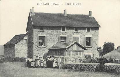 / CPA FRANCE 38 "Surbaix, hôtel Silve"