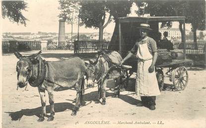 CPA FRANCE 16 "Angoulême, marchand ambulant" / ATTELAGE ANE