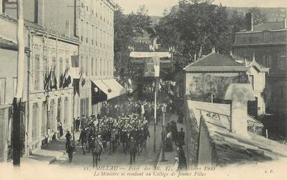  CPA FRANCE 12 "Millau, Fêtes 1909, le ministre se rendant au collège de jeunes filles"