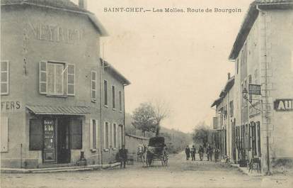 / CPA FRANCE 38 "Saint Chef, les Molles, route de Bourgoin"