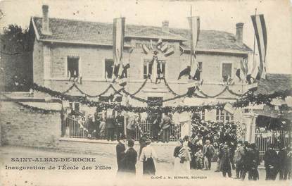 / CPA FRANCE 38 "Saint Alban de Roche, inauguration de l'école des filles"