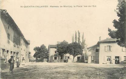 / CPA FRANCE 38 "Saint Quentin Fallavier, hameau de Montjay"