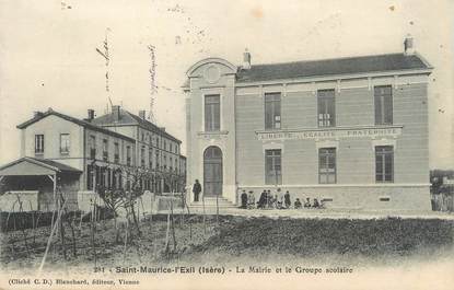 / CPA FRANCE 38 "Saint Maurice l'Exil, mairie et groupe scolaire"