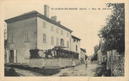 / CPA FRANCE 38 "Saint Alban de Roche, rue du joli coin"