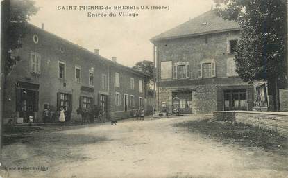 / CPA FRANCE 38 "Saint Pierre de Bressieux, entrée du village"