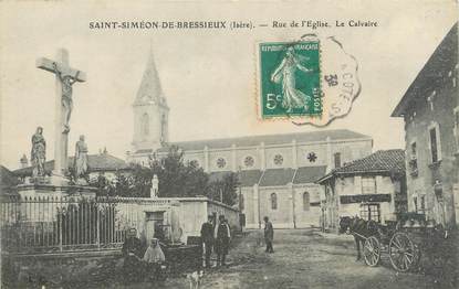 / CPA FRANCE 38 "Saint Simeon de Bressieux, rue de l'église"
