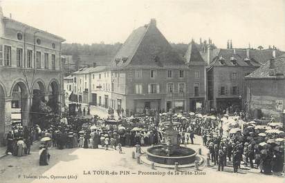 / CPA FRANCE 38 "La Tour du Pin, procession de la fête Dieu"