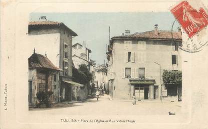 / CPA FRANCE 38 "Tullins, place de l'église et rue Victor Hugo"