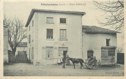 / CPA FRANCE 38 "Villefontaine, hôtel Sibelle"