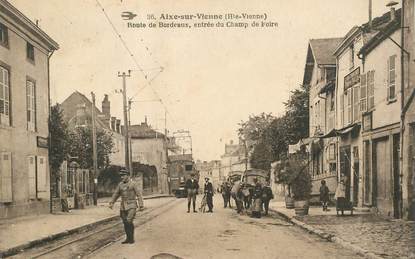 CPA FRANCE 87 "Aixe sur Vienne, rte de Bordeaux, entrée du champ de foire" / TRAMWAY