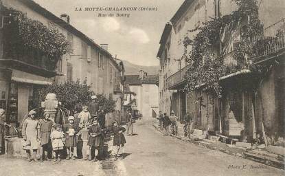 CPA FRANCE 26 "La Motte Chalançon, la rue du Bourg"