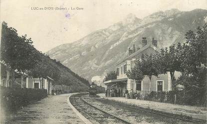 CPA FRANCE 26   "Luc en Diois, la Gare" / TRAIN