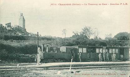 CPA  FRANCE 26   "Chamaret, le tramway en gare"