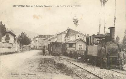 CPA  FRANCE 26  "'Bégude de Mazenc, la gare" / TRAIN