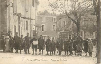  CPA  FRANCE 26  "'Taulignan, ,Place du Chateau"