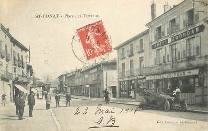  CPA  FRANCE 26  "'Saint Donat, la place des Terreaux"