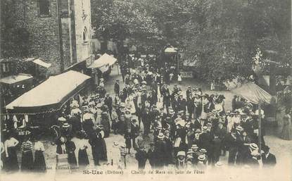  CPA  FRANCE 26  "'Saint Uze, champ de Mars, un jour de Fêtes"