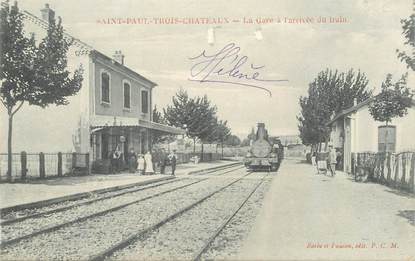  CPA  FRANCE 26  "'Saint Paul trois Chateaux, la gare" /  TRAIN
