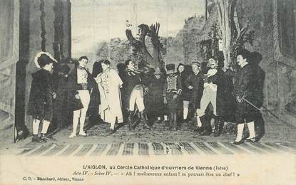 / CPA FRANCE 38 "L'Aiglon, au cercle Catholique d'ouvriers de Vienne" /  THEATRE