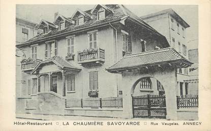/ CPA FRANCE 74 "Annecy, hôtel restaurant La Chaumière Savoyarde"