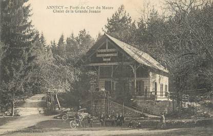 / CPA FRANCE 74 "Annecy, forêt du Cret du Maure, chalet de la Grande Jeanne "