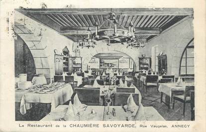 / CPA FRANCE 74 "Annecy, le restaurant de la Chaumière Savoyarde"