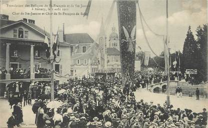 / CPA FRANCE 74 "Annecy, translation des reliques de Saint François et Sainte Jeanne"