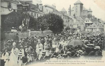 / CPA FRANCE 74 "Annecy, translation des reliques de Saint François et Sainte Jeanne "