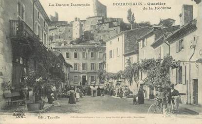 CPA FRANCE 26 "Bourdeaux, le quartier de la Recluse"