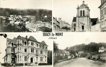 CPSM FRANCE 60 "Tracy le Mont" / Vues de la ville