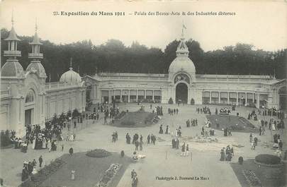 CPA FRANCE 72 "Exposition du Mans 1911, Palais des Beaux Arts & Industries diverses"
